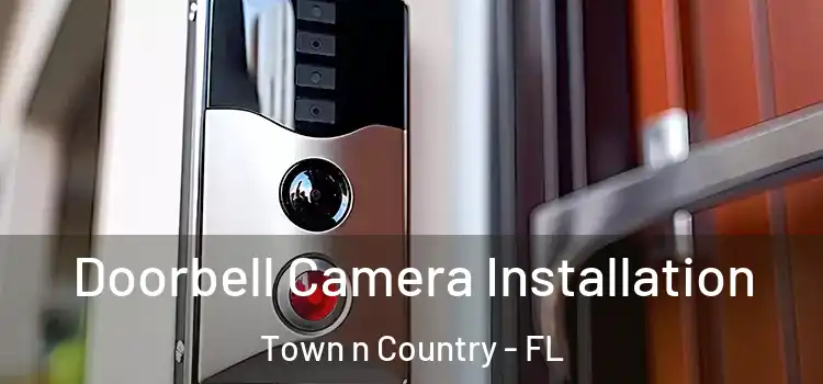  Doorbell Camera Installation Town n Country - FL