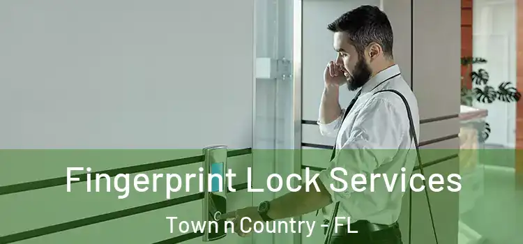  Fingerprint Lock Services Town n Country - FL