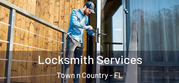  Locksmith Services Town n Country - FL