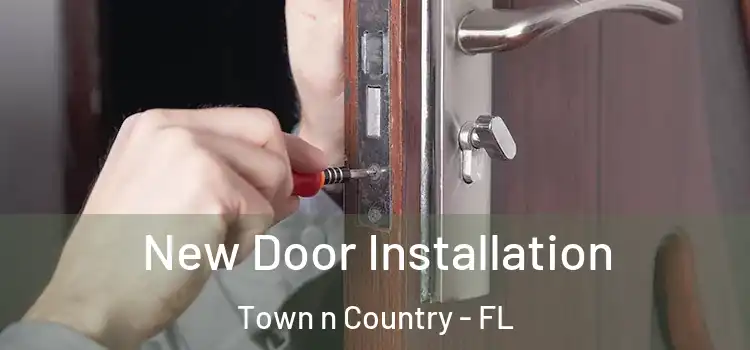  New Door Installation Town n Country - FL