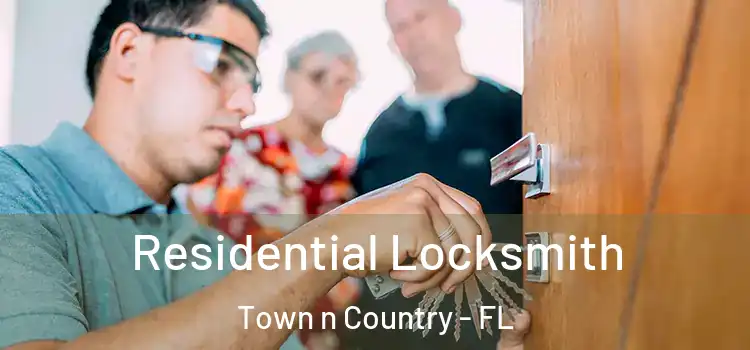  Residential Locksmith Town n Country - FL