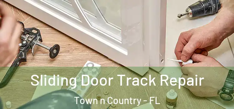  Sliding Door Track Repair Town n Country - FL